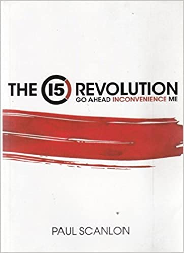 Cover of The 15 Revolution - go ahead inconvenience me - EV